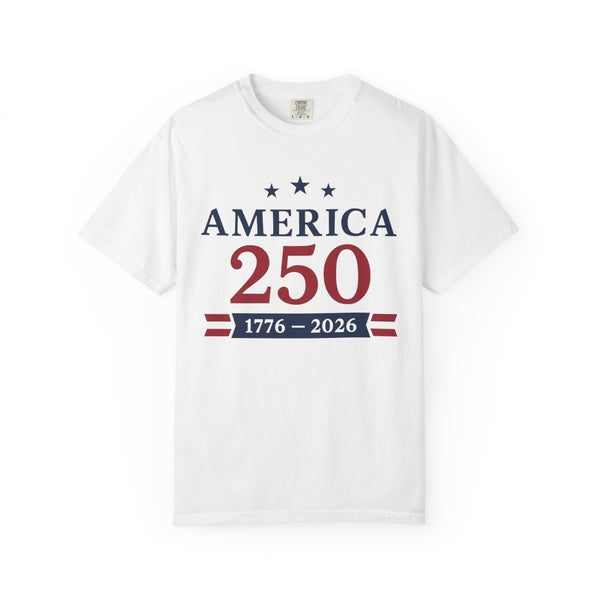 America 250 T‑Shirt — 1776–2026 Celebration Tee