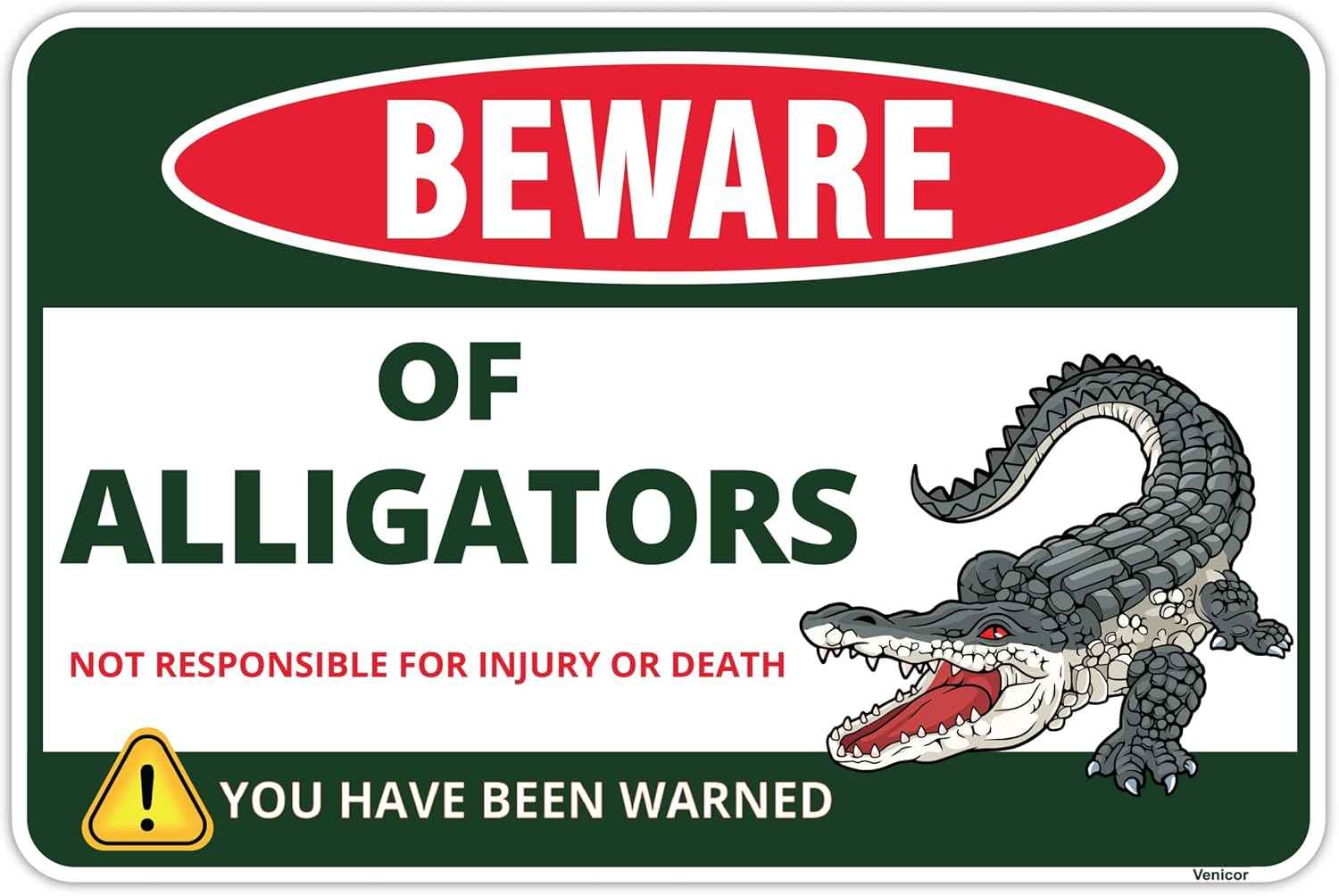 Beware Alligator Sign - 8 x 12 Inches - Aluminum