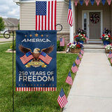 250 Years of Freedom Garden Flag 12x18 Double Sided