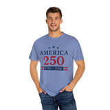 America 250 T‑Shirt — 1776–2026 Celebration Tee